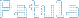 Patula